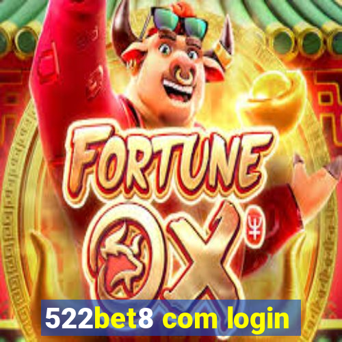 522bet8 com login